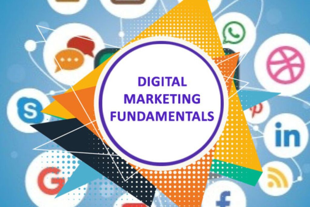 The Fundamentals of Digital Marketing: A Comprehensive Guide